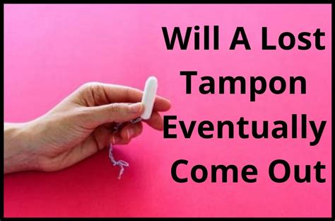 Stuck or lost tampon